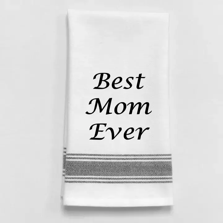'Best Mom Ever' Inspirational Kitchen Towel – Wild Hare Designs 1