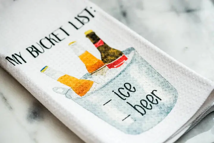 Do Take It Personally Beer Bucket List Kitchen Towel 1