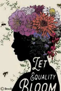 Ephemera 'Let Equality Bloom' Inspirational Magnet 1