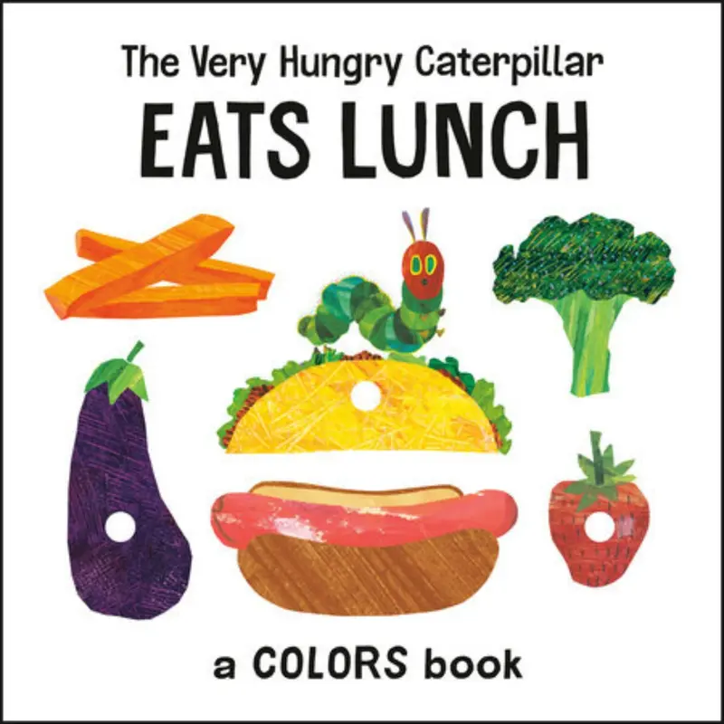 The Very Hungry Caterpillar Eats Lunch: A Colors Learning Book 1